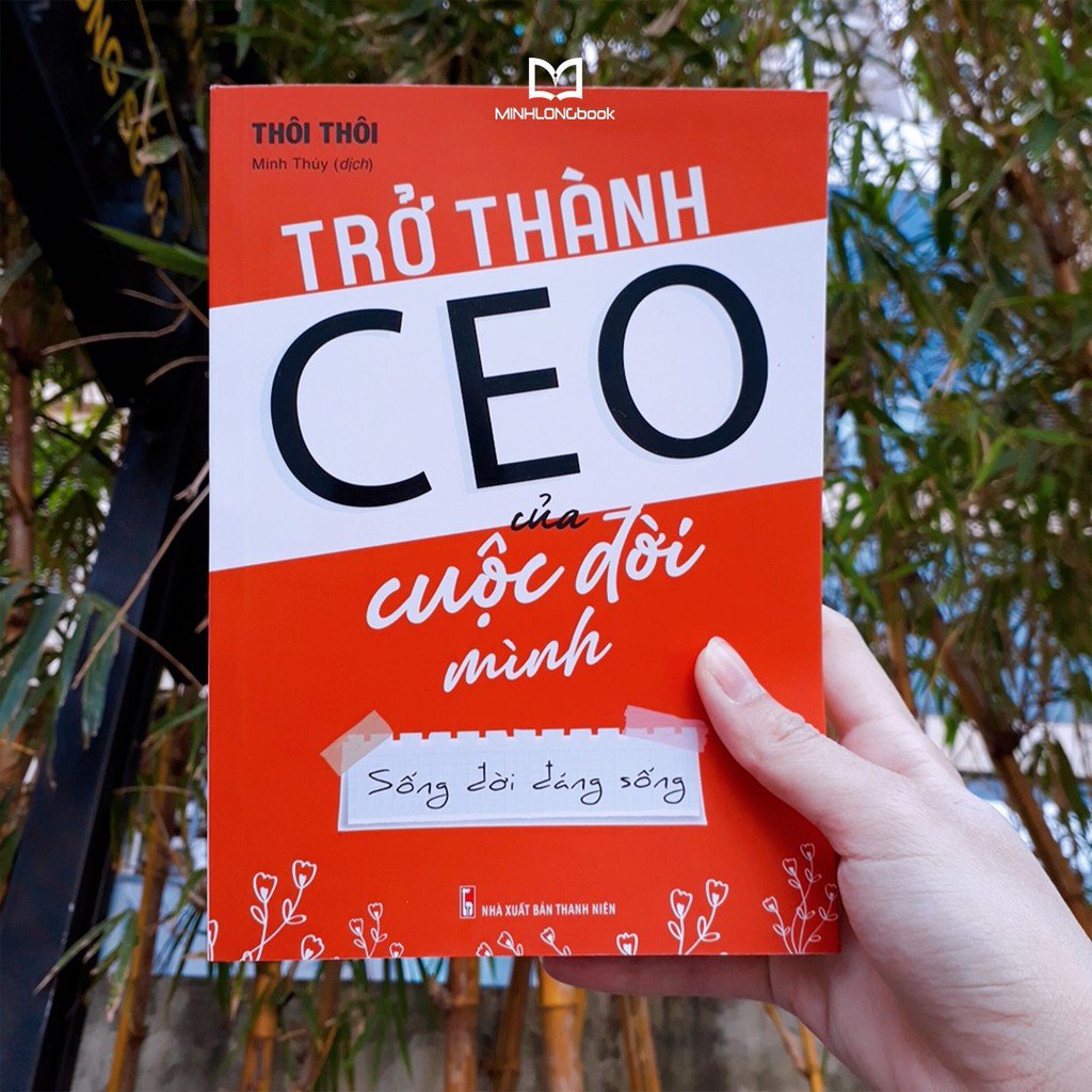 Sách: Trở Thành CEO Của Cuộc Đời Mình | BigBuy360 - bigbuy360.vn