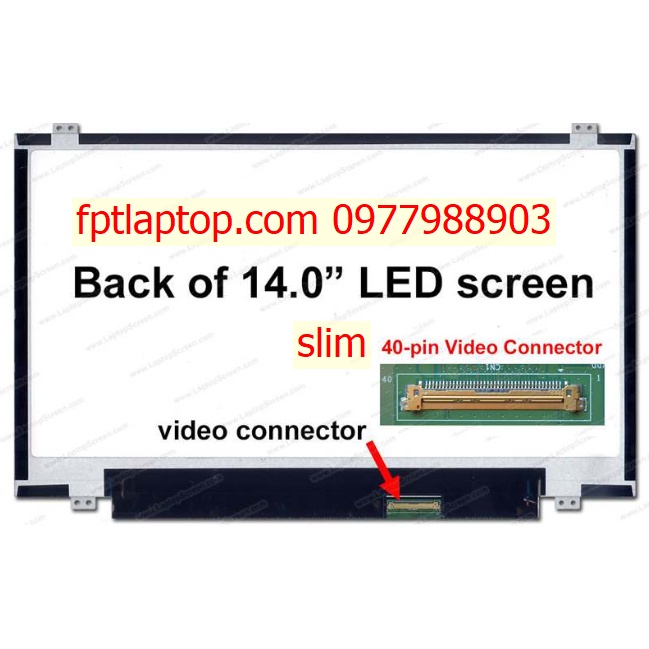 Màn Hình Laptop 14 Inch LED Mỏng - Slim 40 Pin