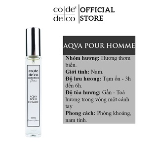 Tinh Dầu Nước Hoa Code Deco Aqva Pour Homme 10ml Phóng khoáng, Nam tính