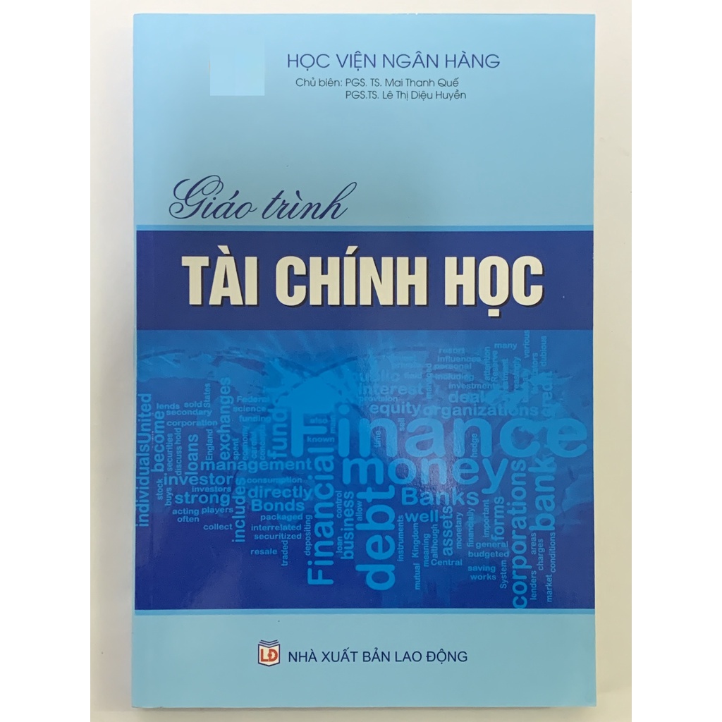 Sách - Giáo Trình Tài Chính Học ( PGS. TS. Mai Thanh Quế )