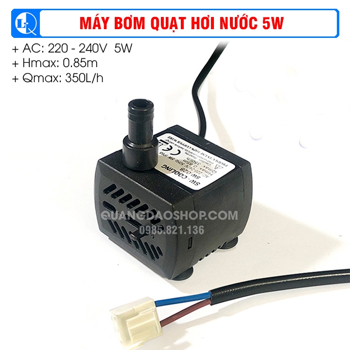 Máy bơm quạt hơi nước 5w, 8w, 13w, 16w, 18W, 25w