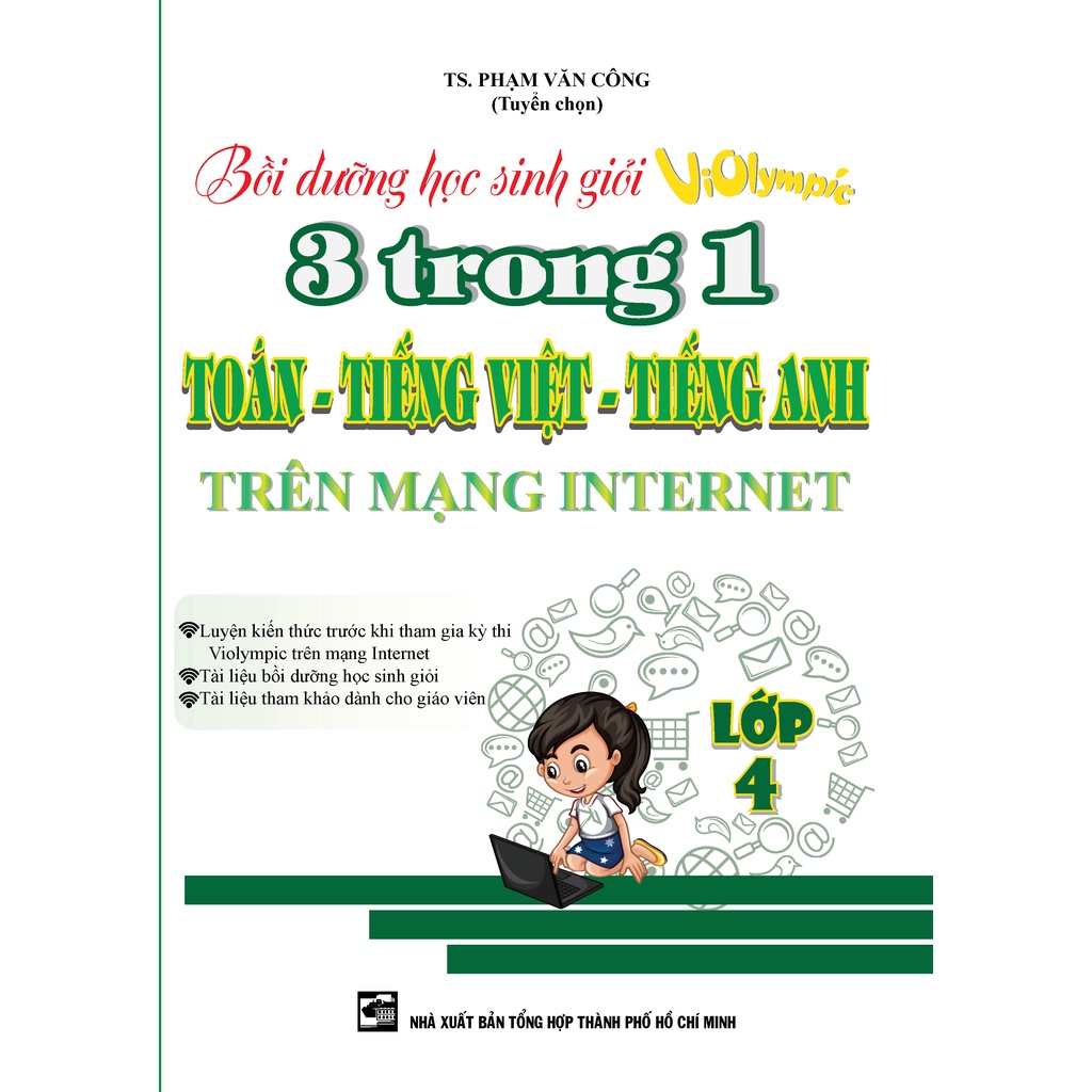 Sách - Bồi Dưỡng Học Sinh Giỏi Violympic 3 Trong 1 Toán - Tiếng Việt - Tiếng Anh Trên Mạng Internet Lớp 4