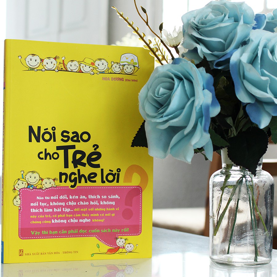 Sách: Nói Sao Cho Trẻ Nghe Lời