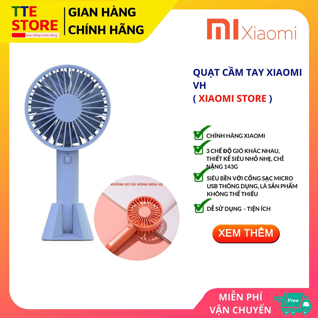 Quạt Cầm Tay 3 Cấp Độ Xiaomi VH - Quạt Cầm Tay Mini Xiaomi VH - TTE
