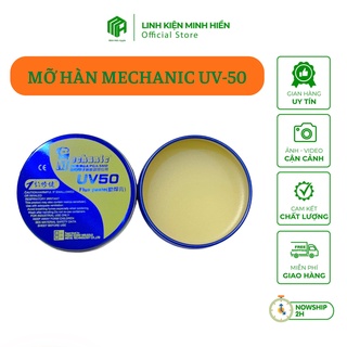 Mỡ hàn nhựa thông Mechanic MCN-UV50