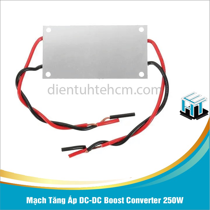 Mạch Tăng Áp DC-DC Boost Converter 250W