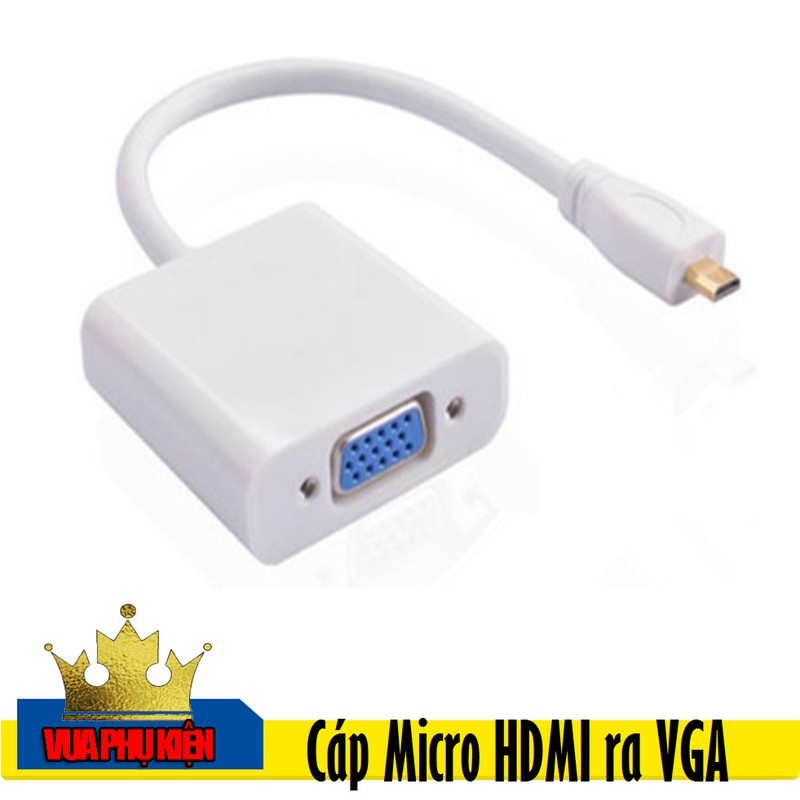 CÁP CHUYỂN MICRO HDMI TO VGA TỐT