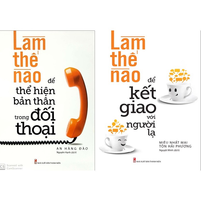 Sách xịn - Combo Làm Thế Nào Để Thể Hiện Bản Thân Trong Đối Thoại + Làm Thế Nào Để Kết Giao Với Người Lạ- Nhiều Tác Giả