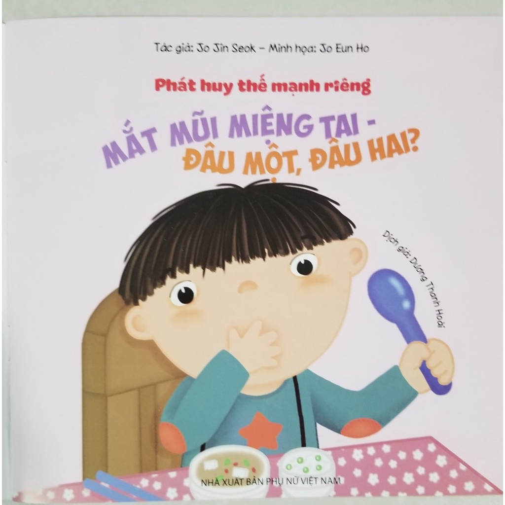 Sách- Phát Huy Thế Mạnh Riêng- Mắt Mũi Miệng Tai- Đâu Một, Đâu Hai?