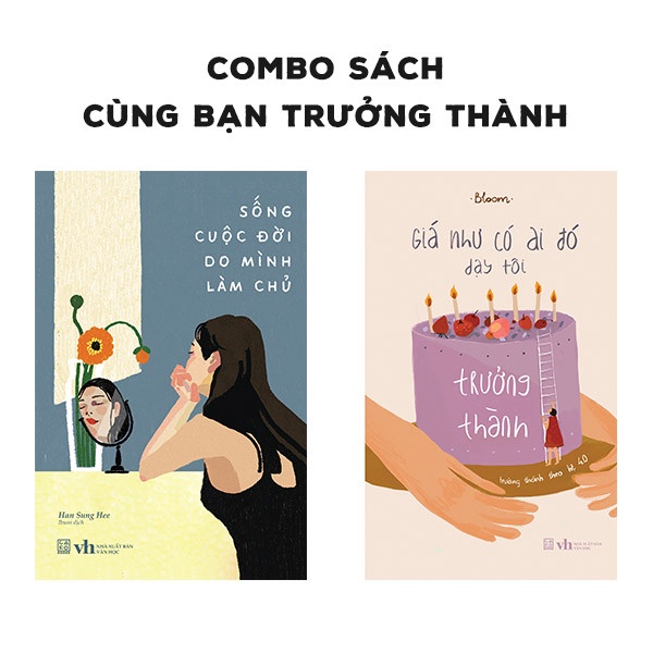 Combo sách Cùng bạn trưởng thành