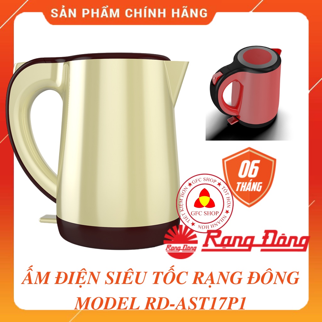Ấm điện siêu tốc Rạng Đông 1.7 lít Model RD-AST17P1 1500W - Màu đỏ hoặc Vàng - 2 lớp Inox 304