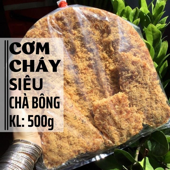 Cơm cháy chà bông 500g THIÊN ĐƯỜNG ĂN VẶT cơm cháy đáy nồi loại 1 siêu chà bông Sài Gòn đồ ăn vặt giòn rụm cực ngon