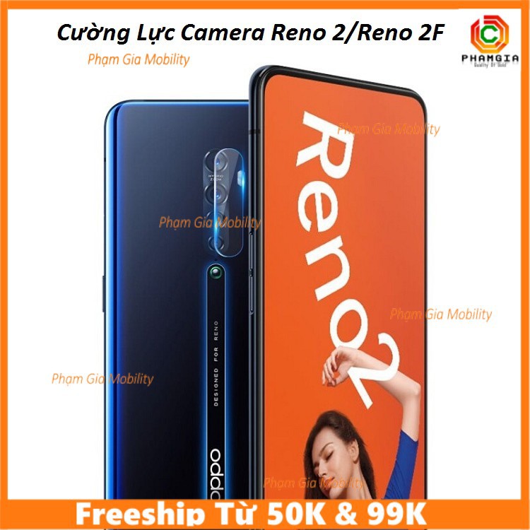 Cường Lực Camera Oppo Reno 2/Reno 2F Trong Suốt Độ Bền 9H siêu trong
