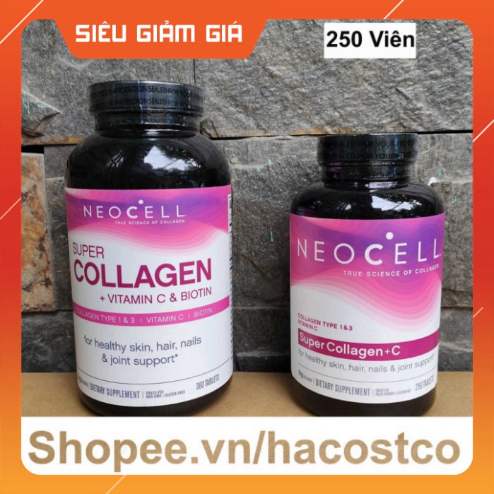 XẢ KHO THANH LÝ Viên Uống Super Collagen Neocell +C 6000 Mg type 1 - 3 Neocell 360 và 250 viên XẢ KHO THANH LÝ