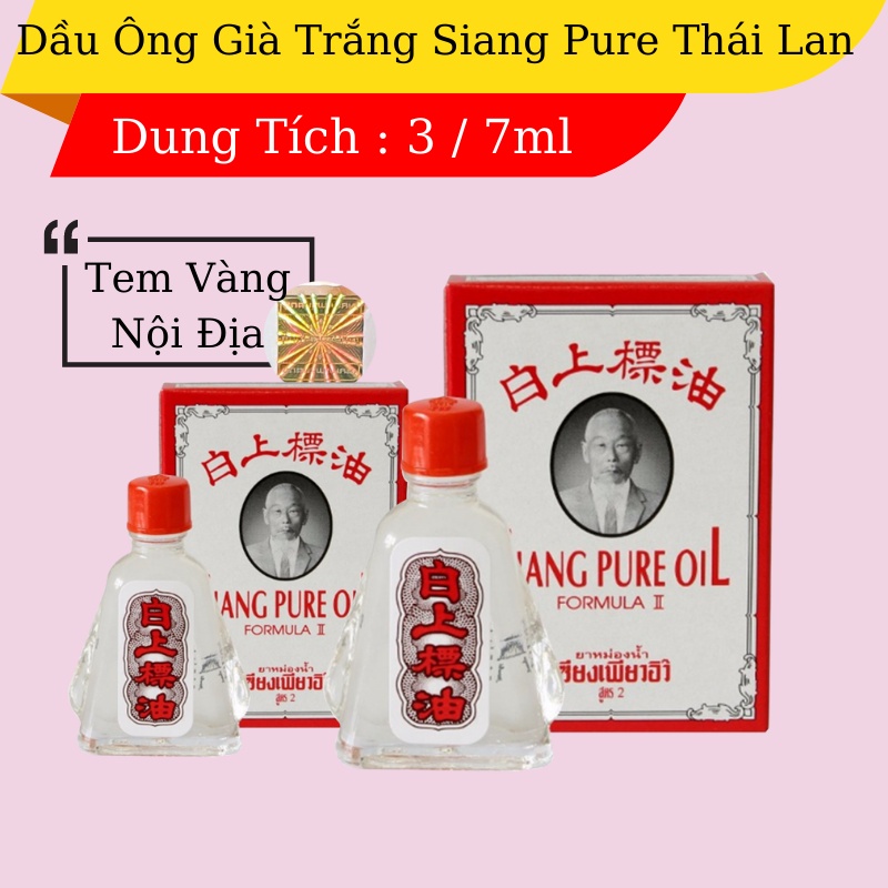 Dầu Ông Già Thái Lan Nước trắng Siang Pure 3cc 7cc