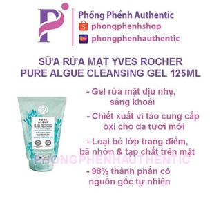Sữa rửa mặt tươi mát dịu nhẹ Yves Rocher Pure Algue The Ultra-Fresh Cleansing Gel 125ml