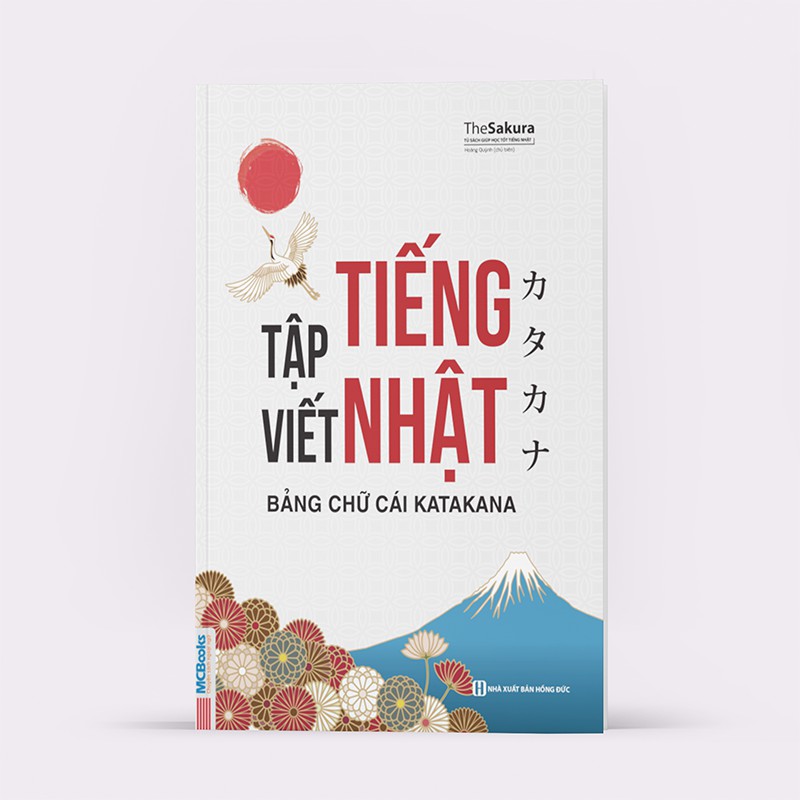 Sách - Tập Viết Tiếng Nhật Bảng Chữ Cái Katakana (Học Cùng App MCBOOKS)