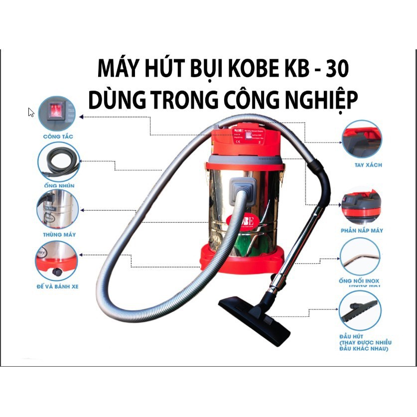 Máy Hút Bụi KOBE 30L công suất 1500W, hút bụi công nghiệp Nhật Bản