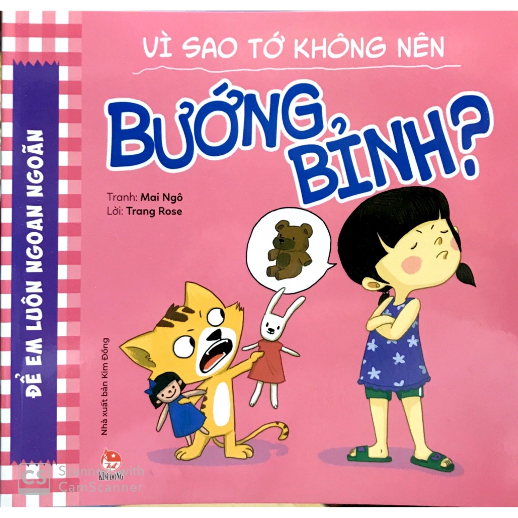 Sách - Để Em Luôn Ngoan Ngoãn: Vì Sao Tớ Không Nên Bướng Bỉnh?