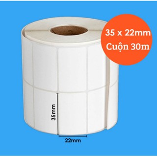 Giấy in mã vạch decal nhiệt 35x22 mm, cuộn 30m, 2 tem/ hàng