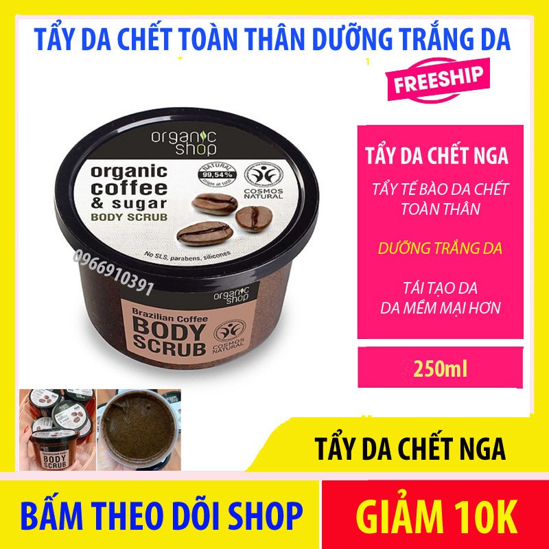 Tẩy Da Chết Body Organic Shop Dưỡng Da Trắng Sáng Của Nga, kem tẩy tế bào chết toàn thân MTA | BigBuy360 - bigbuy360.vn