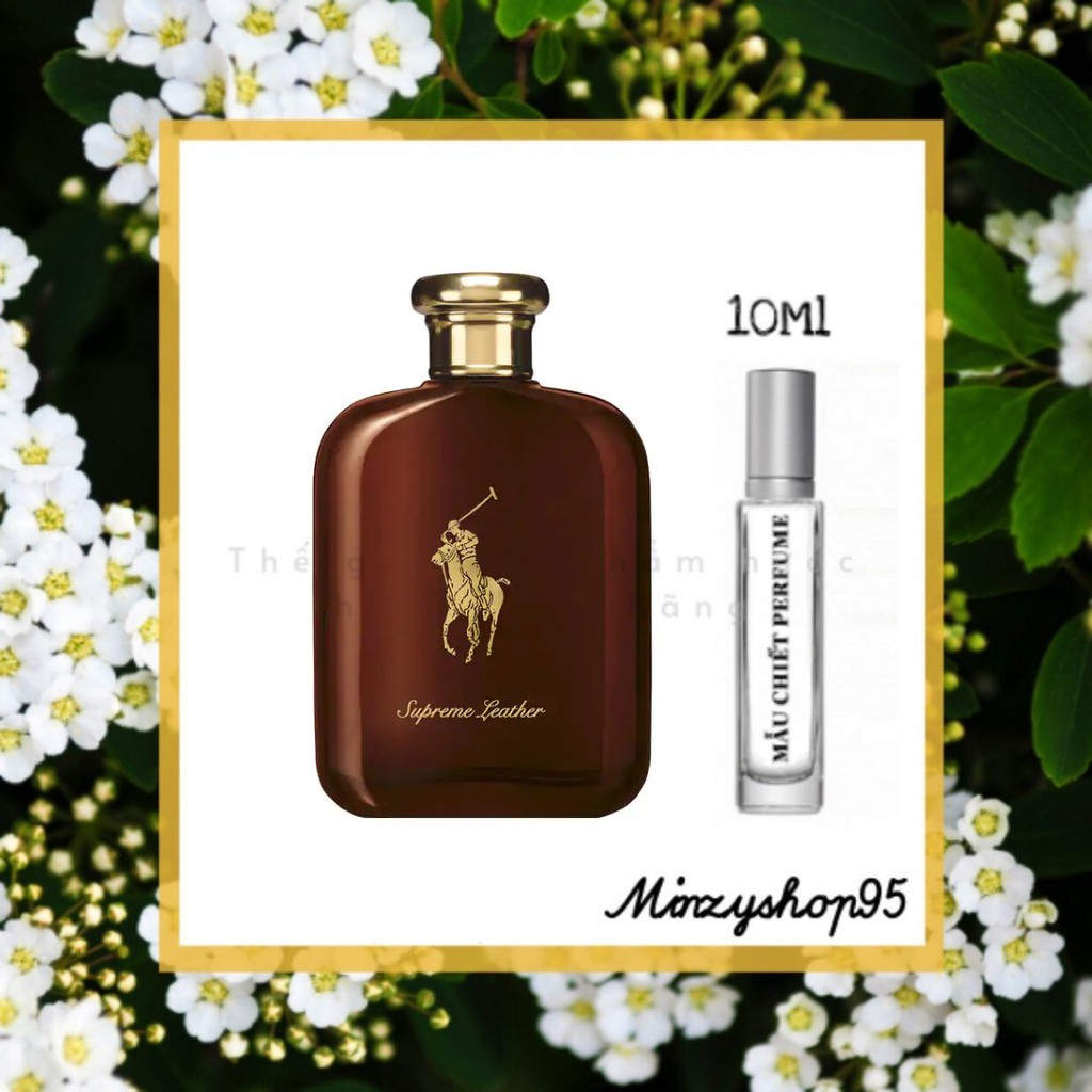 Nước hoa dùng thử Polo Supreme Leather EDP 5ml/10ml/20ml