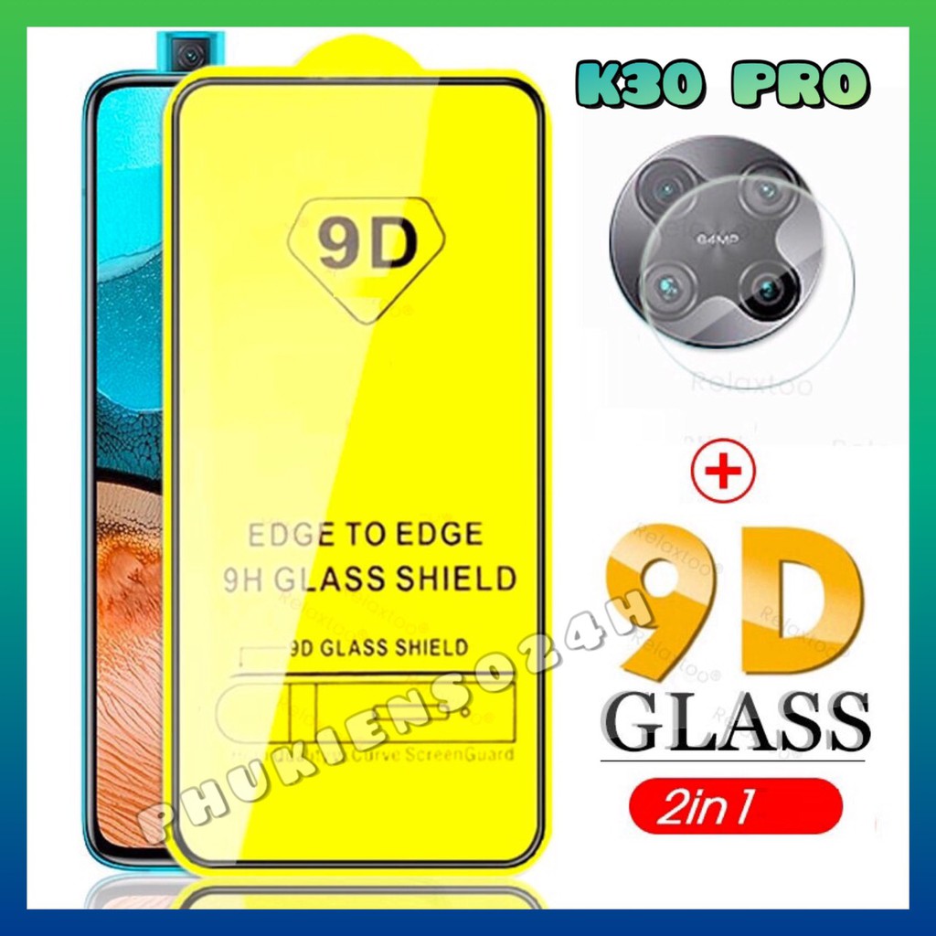 Kính Dán Cường Lực 9d Full màn K30 Pro K40s Poco F4 + Dán Bảo Vệ Camera Xiaomi Redmi K30 Pro K40S