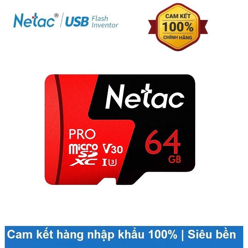 [xiaomi268] Thẻ nhớ MicroSD 64Gb Netac U3 Pro 100Mb/s - Hàng Chính Hãng - 1 Đổi 1 trong 30 ngày