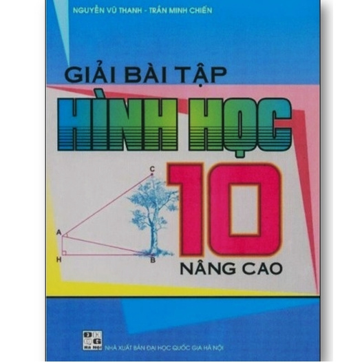 Sách - Giải bài tập hình học 10 Nâng Cao
