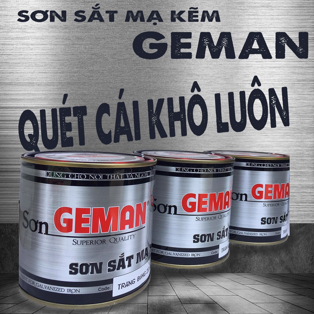 Sơn trực tiếp cho Kim Loại - Sắt Mạ Kẽm - GEMAN -  Bề mặt bóng VÀ MỜ