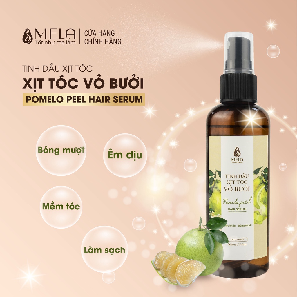 Xịt Dưỡng Tóc Vỏ Bưởi MELA Giúp Mọc Giảm Gãy Rụng Làm Mượt, Serum Tóc Thiên Thiên 100ml - ML04