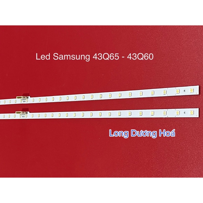 Bộ Led Tivi Samsung 43Q65 43Q60 - 2 Thanh Led Viền
