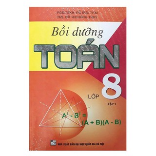 Sách - bồi dưỡng toán lớp 8 tập 1