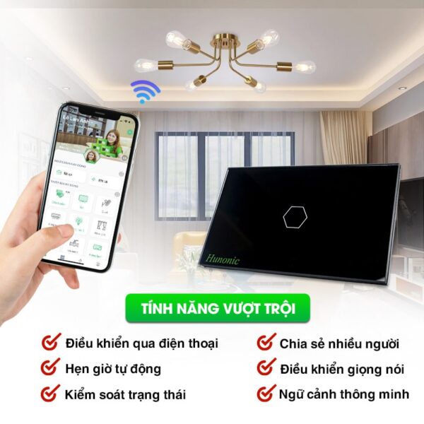 CÔNG TẮC CẢM ỨNG THÔNG MINH HUNONIC WIFI 1 NÚT