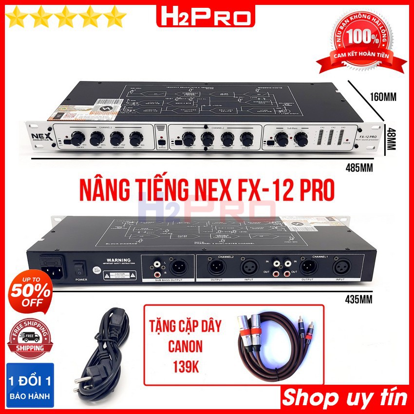 Nâng tiếng NEX FX12 Pro tiếng nhạc hay, bass treble nhuyễn, Nâng tiếng Karaoke Nex FX12 Pro H2Pro giúp tiếng hát hay hơn