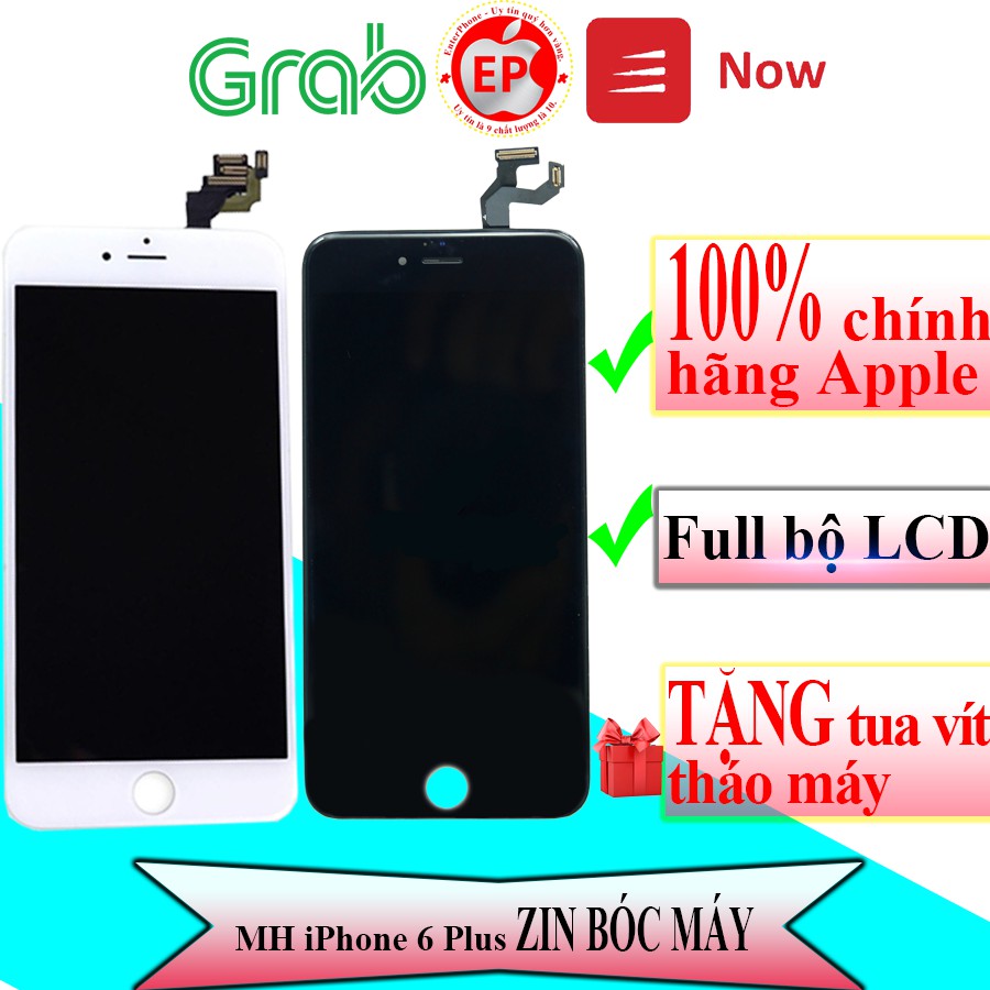 Màn hình iPhone 6 Plus ZIN BÓC MÁY 100% chính hãng Apple