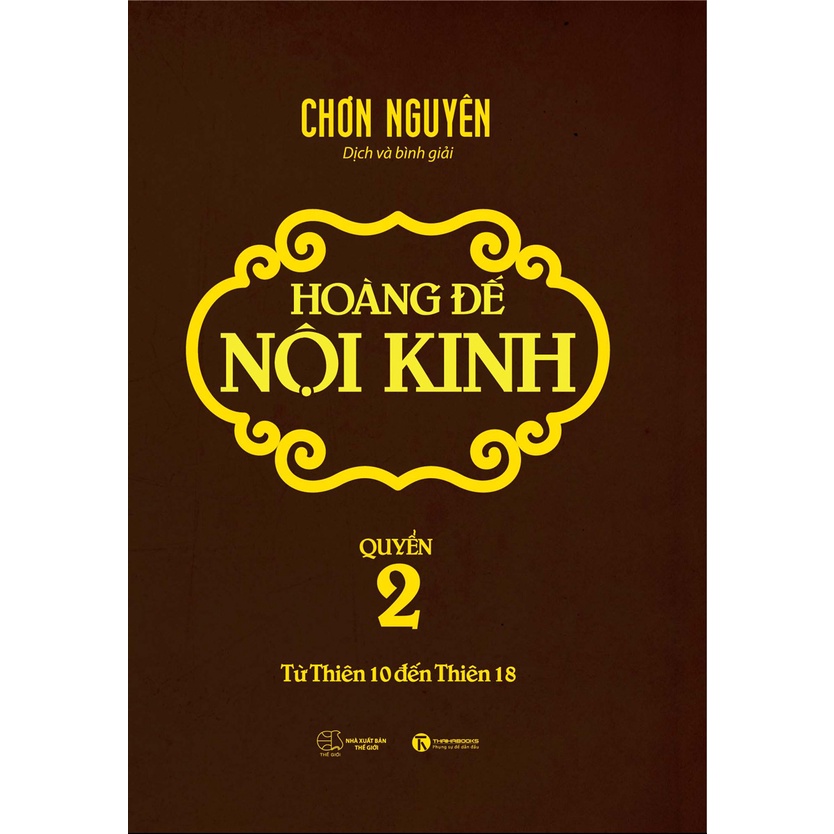 Sách -  Hoàng Đế Nội Kinh - Quyển 2