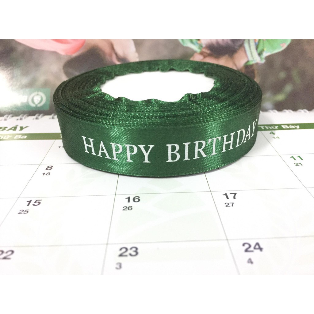 Phụ kiện trang trí bánh sinh nhật bánh kem - RUY BĂNG LỤA IN CHỮ HAPPY BIRTHDAY quấn bánh