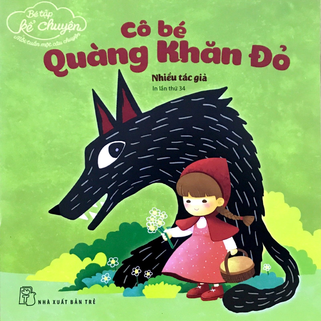 Sách - Bé Tập Kể Chuyện - Cô Bé Quàng Khăn Đỏ