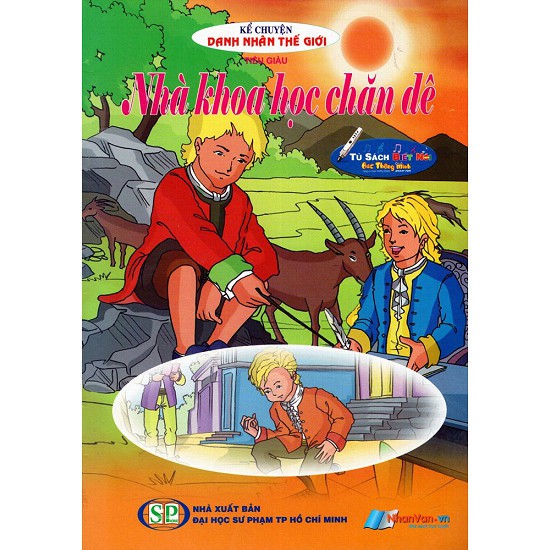 Sách - Kể Chuyện Danh Nhân Thế Giới - Nhà Khoa Học Chăn Dê - Kèm File Âm Thanh - 8935072882211
