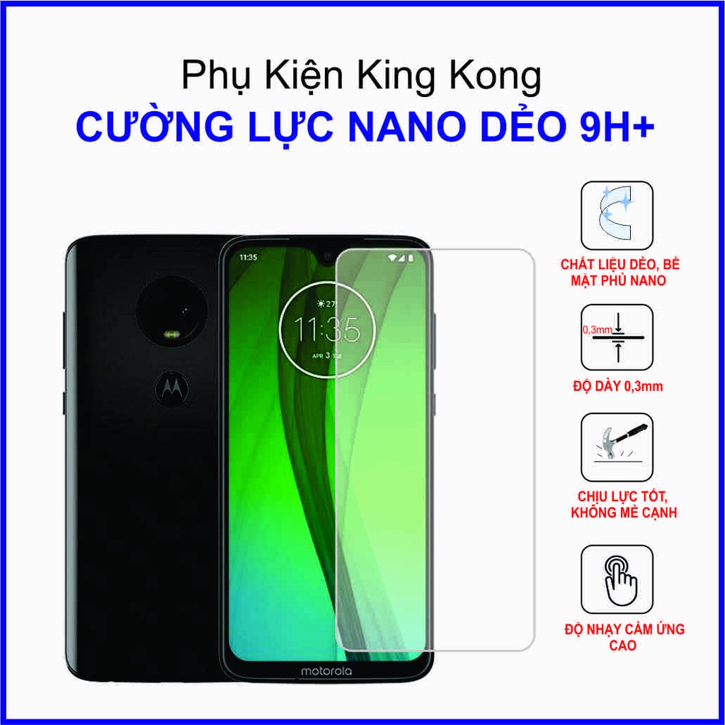 Dán cường lực Motorola Moto G7 ,  cường lực nano dẻo 9H+