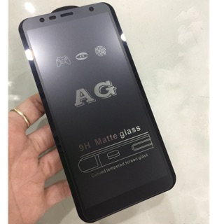 Kính Full Nhám Chống Vân Tay Samsung J4 Plus J6 Plus J8 A6 Plus A7 2018 A11 A21S A31 A51 A71 A12 A22 A32 A52 A72 A13 A23