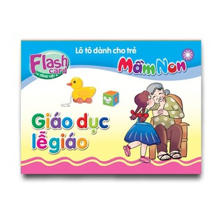 Flash Card song ngữ Anh Việt – Lô tô cho trẻ mầm non - chủ đề: Giáo dục lễ giáo