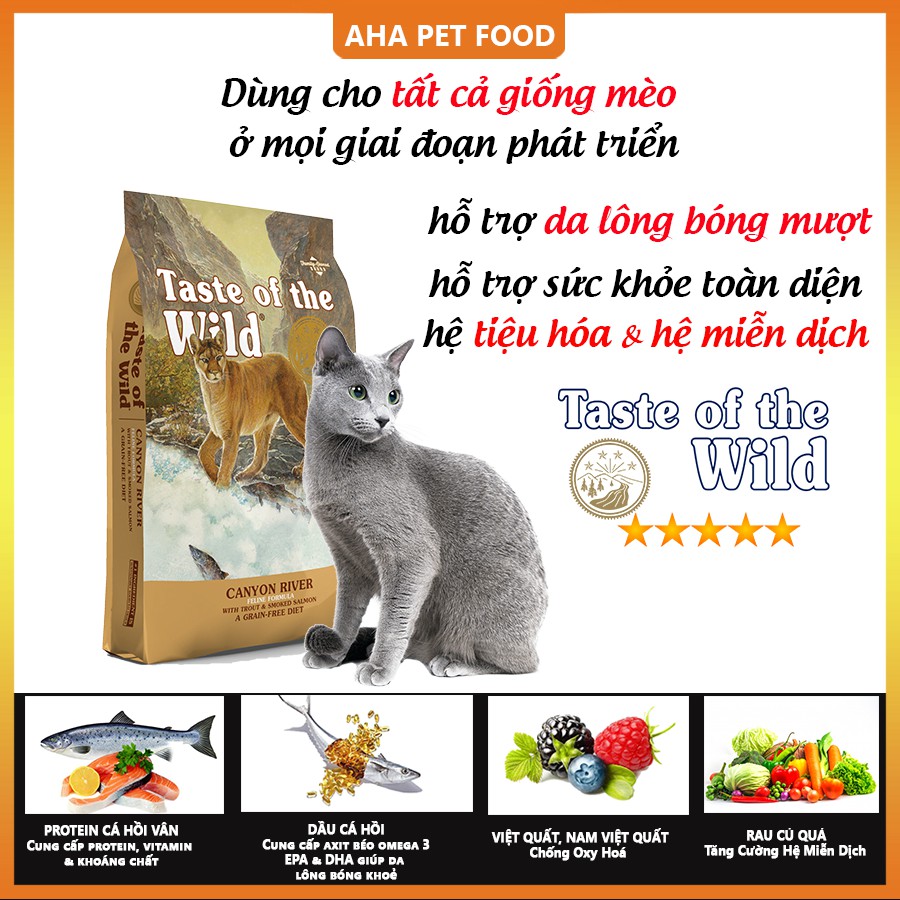 [Nhập Khẩu USA] Thức Ăn Cho Mèo Tai Cụp Taste Of The Wild Canyon River Bao 2kg - Cá Hồi, Rau Củ Quả, Trái Cây Tự Nhiên