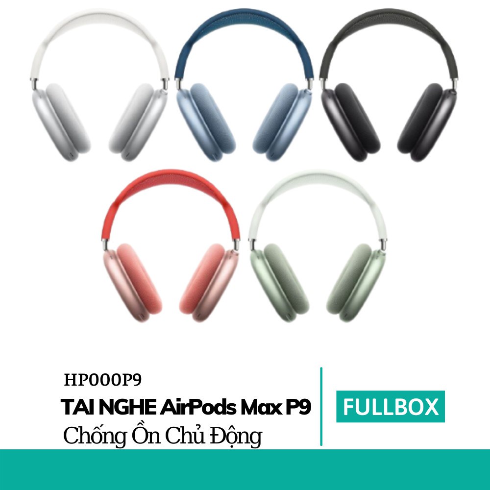 Tai Nghe Headphone Bluetooth Chụp Tai Chống Ồn Air Max P9 - Chống ồn - Pass To - Kết nối tất cả hệ điều hành