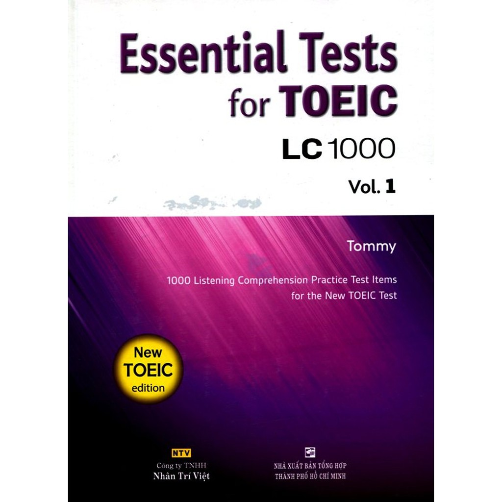 Essential Tests For TOEIC LC 1000 (Vol 1)