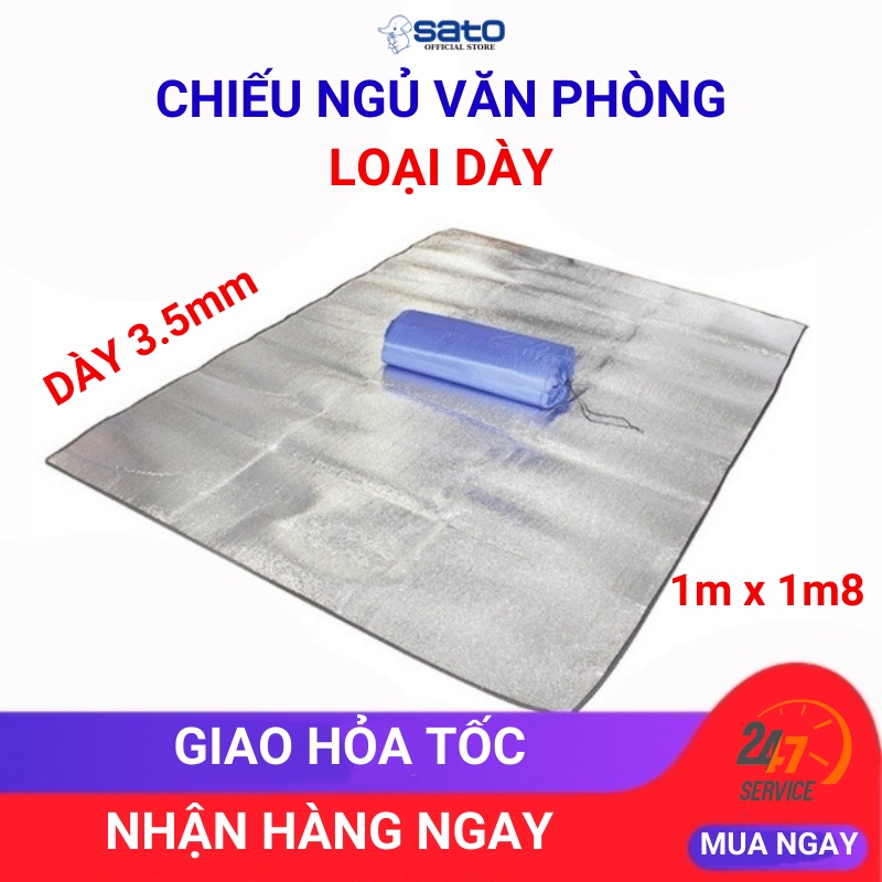 Chiếu ngủ văn phòng loại lớn dày