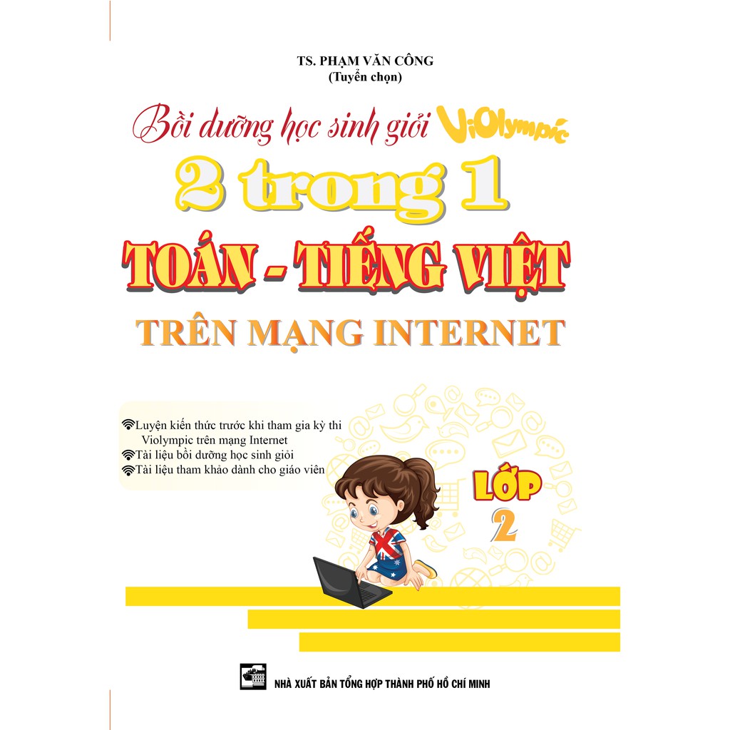 Sách - Bồi Dưỡng Học Sinh Giỏi Violympic 2 Trong 1 Toán - Tiếng Việt Trên Mạng Internet Lớp 2