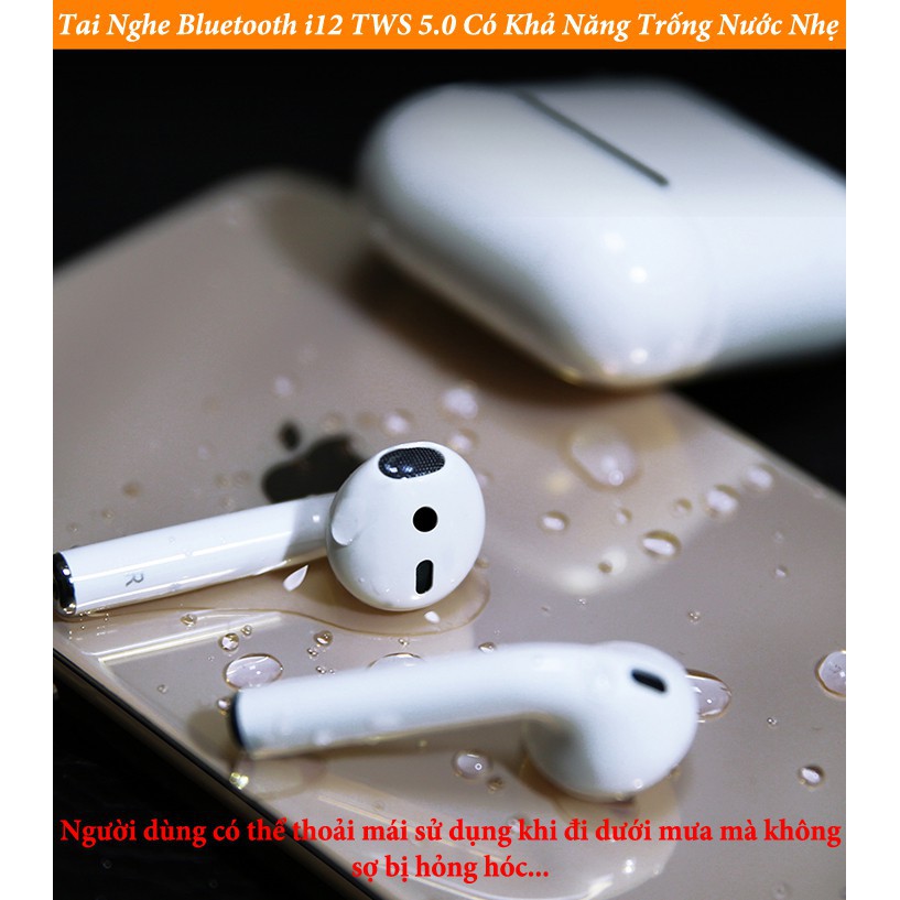Tai Nghe Bluetooth i12 5.0 Cảm Ứng Cực Nhạy Tăng Chỉnh Âm Lượng - Bảo Hành 12 Tháng Lỗi 1 Đổi 1