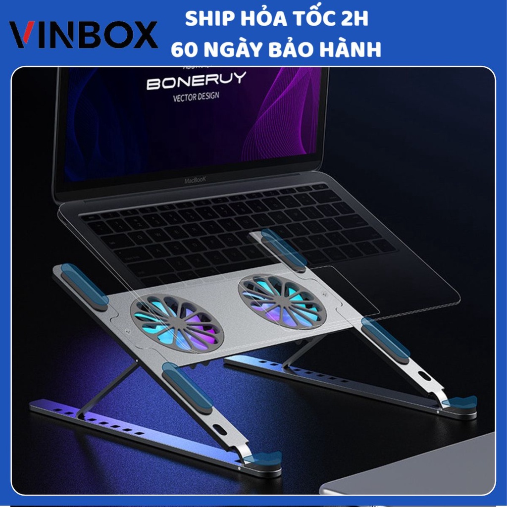 Giá đỡ laptop macbook nhôm gấp gọn cao cấp 2 quạt tản nhiệt nâng đỡ máy tính chống mỏi cổ vai gáy VINBOX P11F